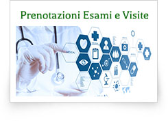 Prenotazioni Esami e Visite